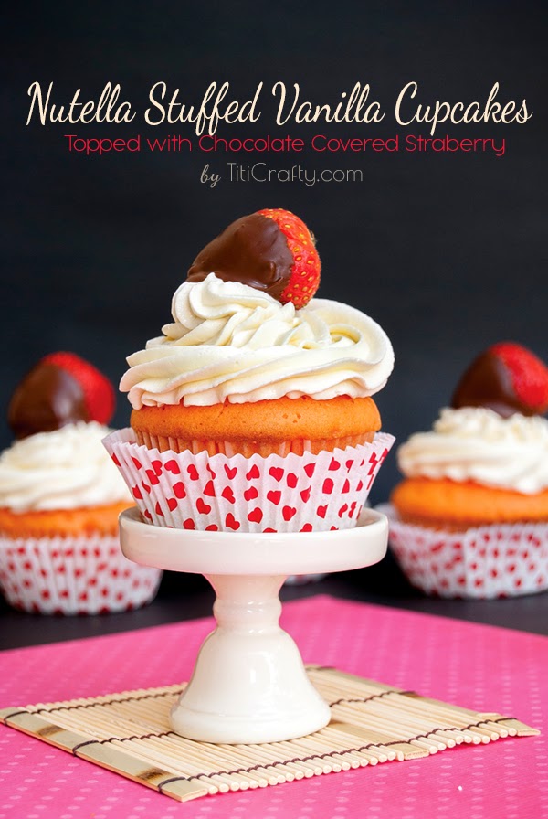 Nutella Stuffed Vanilla Cupcakes Topped with Chocolate Covered Strawberry Recipe
