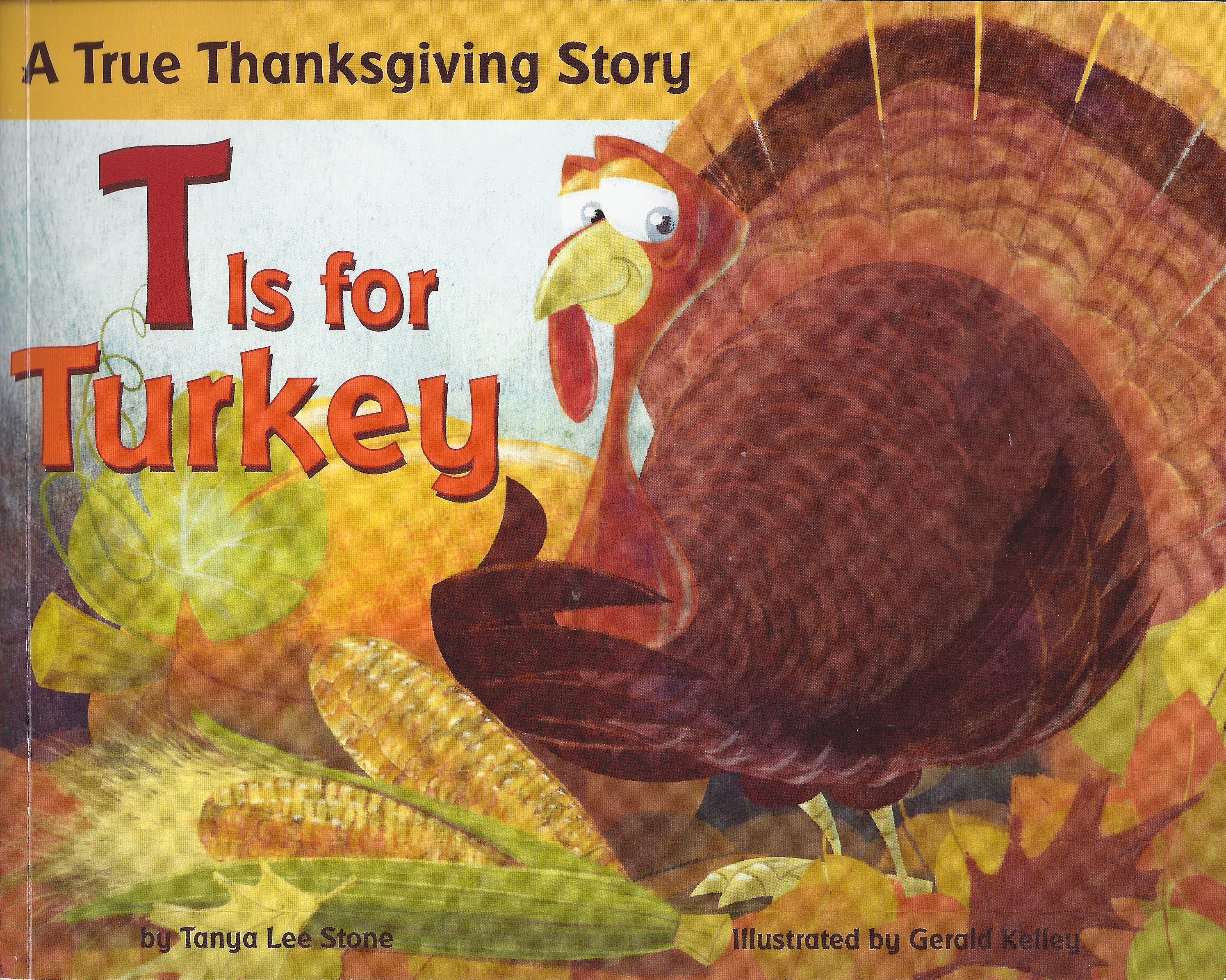 A Turkey For Thanksgiving Book
 November & Thanksgiving