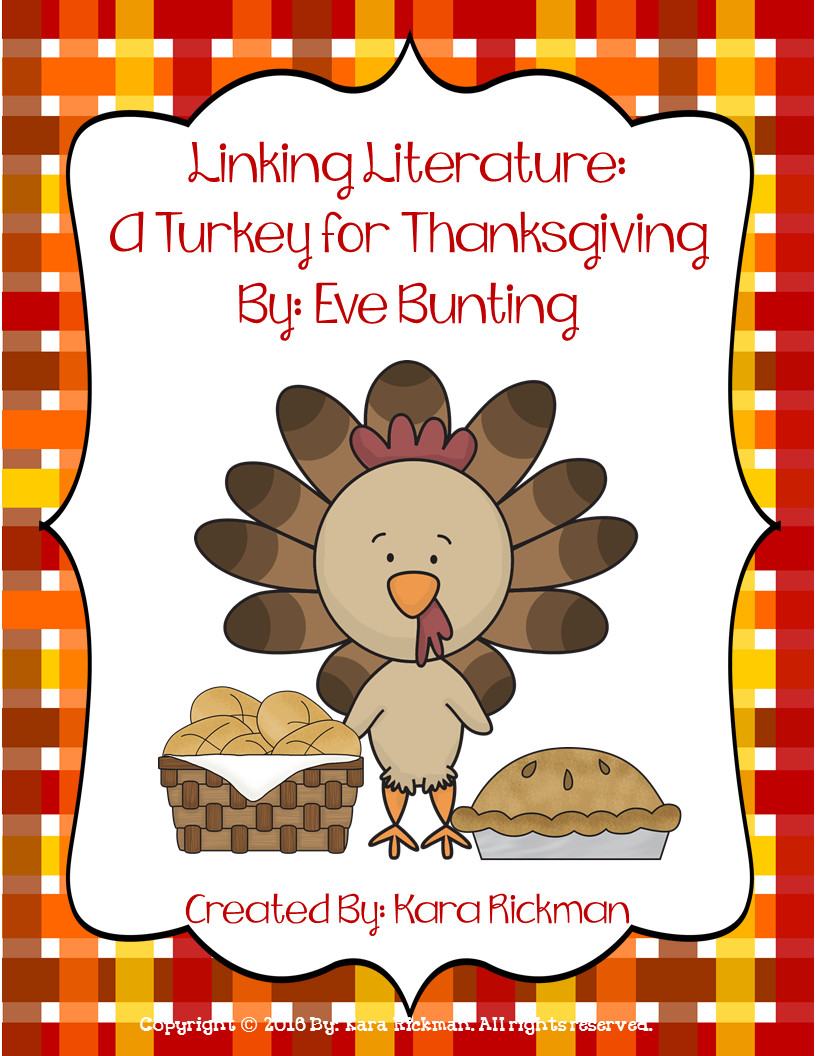 A Turkey For Thanksgiving By Eve Bunting
 Create Your Balance With Literacy