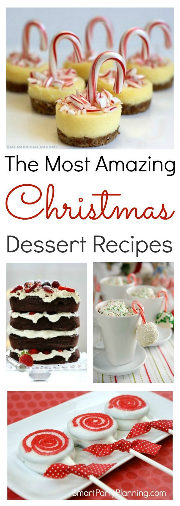 Amazing Christmas Desserts
 The Most Amazing Christmas Dessert Ideas