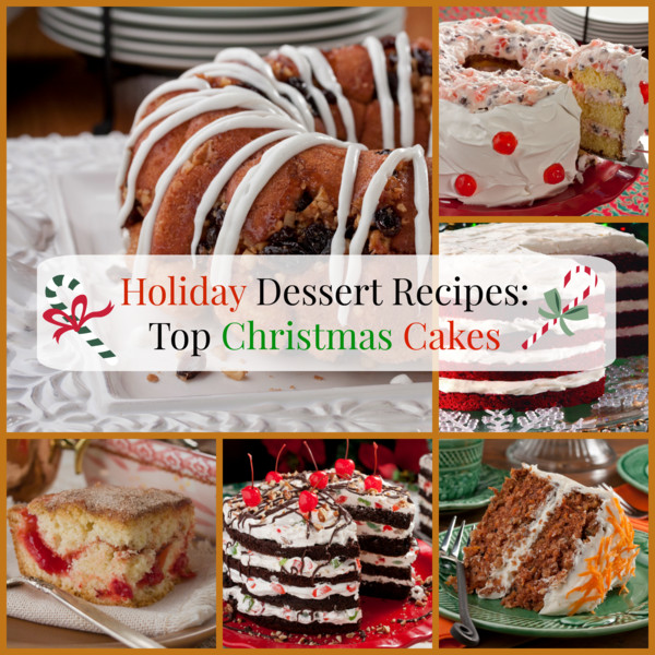 Best Christmas Cake Recipe
 Holiday Dessert Recipes Top 10 Christmas Cakes