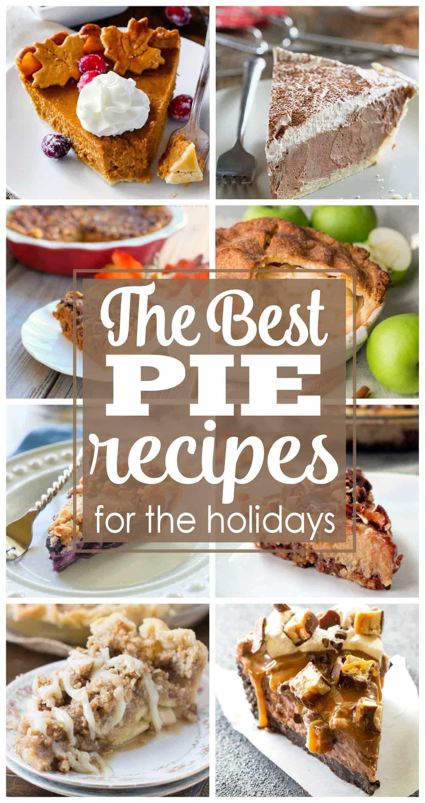 Best Christmas Pie Recipes
 The Best Pie Recipes for the Holidays The Girl Who Ate