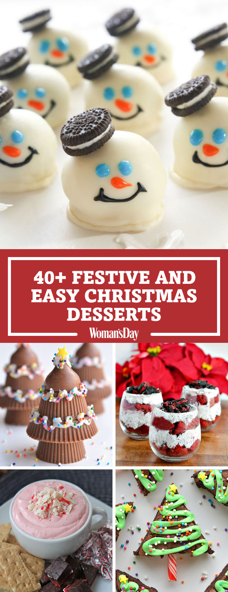 Best Easy Christmas Desserts
 57 Easy Christmas Dessert Recipes Best Ideas for Fun