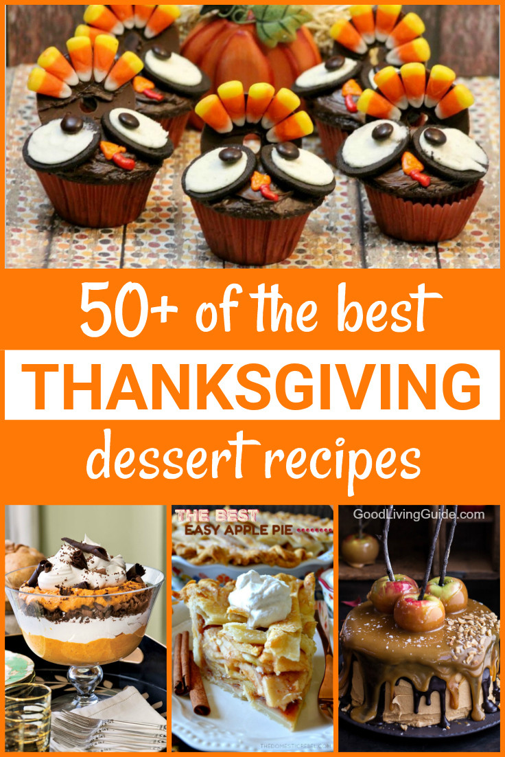 Best Thanksgiving Dessert Recipes
 50 of the best Thanksgiving Dessert Recipes Good Living