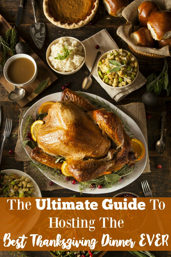 Best Thanksgiving Dinner
 Ultimate Guide to Hosting the Best Thanksgiving Dinner EVER