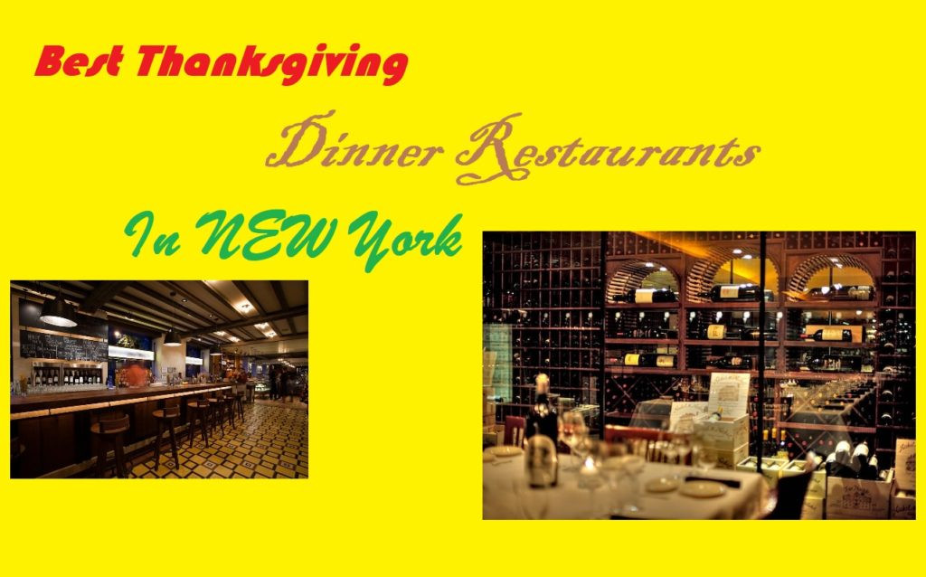 Best Thanksgiving Dinners Nyc
 Top Restaurants for Thanksgiving Dinner in NYC