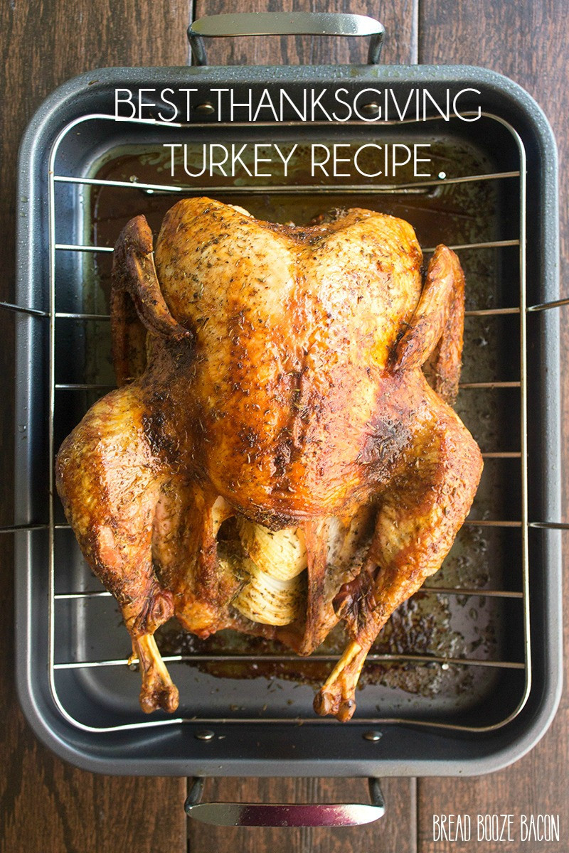 Best Turkey Recipe Thanksgiving
 Best Thanksgiving Turkey Recipe Yellow Bliss Road