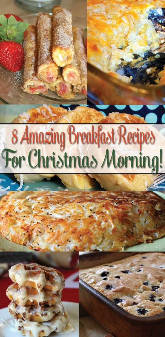 Christmas Breakfast Recipes
 8 Amazing Breakfast Recipes For Christmas Morning