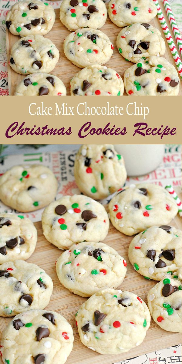 Christmas Cake Cookies
 Cake Mix Chocolate Chip Christmas Cookies