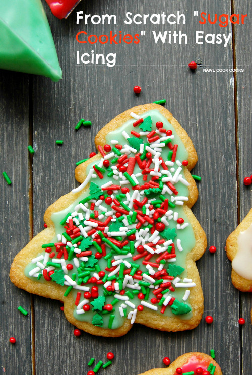 Christmas Cookies From Scratch
 From Scratch Sugar Cookies NO CHILLING REQUIRED