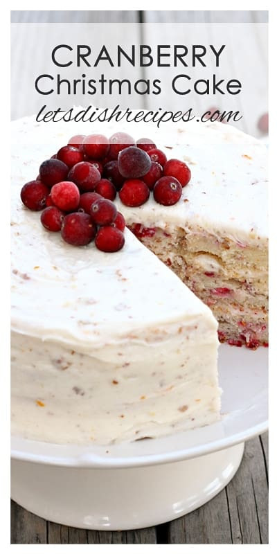 Christmas Cranberry Cake Recipe
 Cranberry Christmas Cake — Let s Dish Recipes
