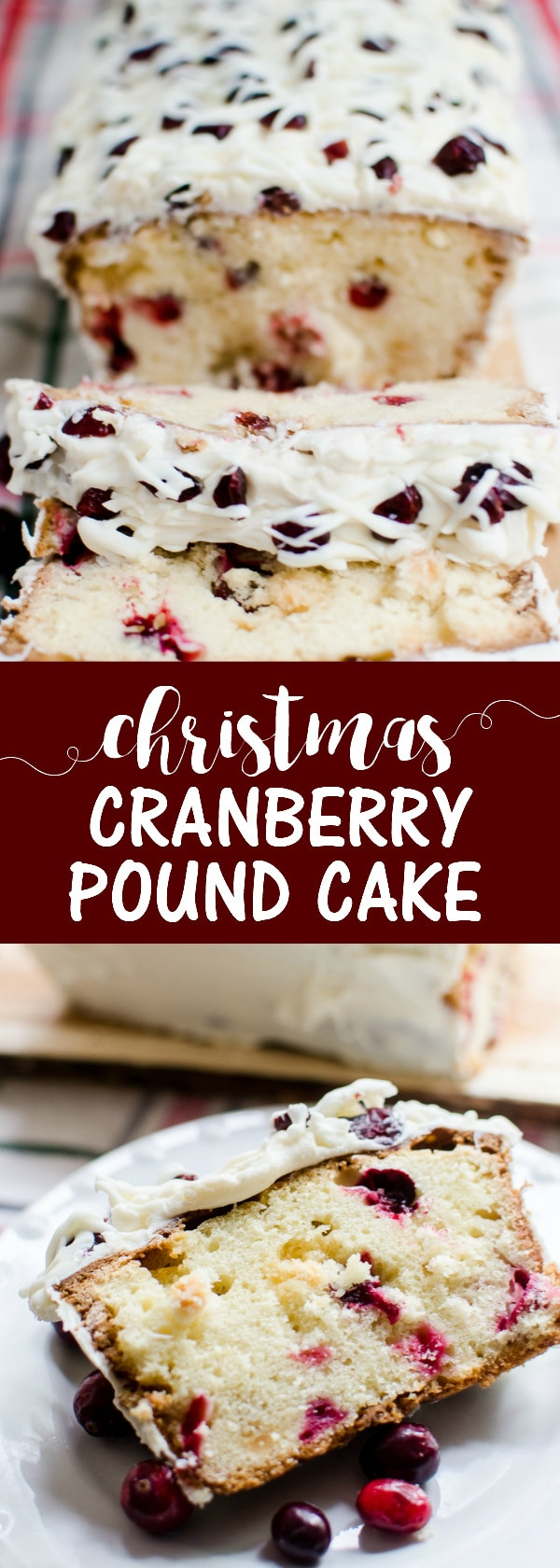 Christmas Cranberry Pound Cake
 Christmas Cranberry Pound Cake A Grande Life