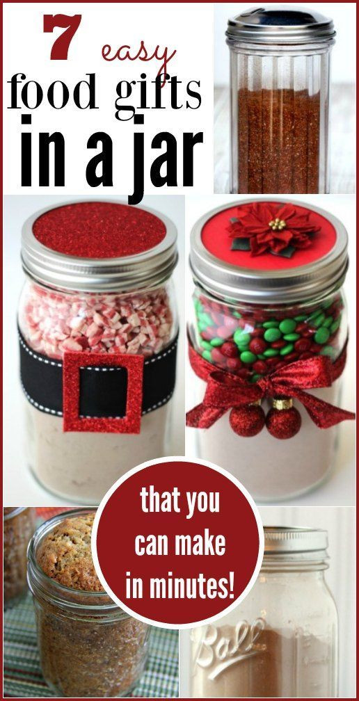 Christmas Food Gifts To Make
 7 Quick Food Gifts in a Jar