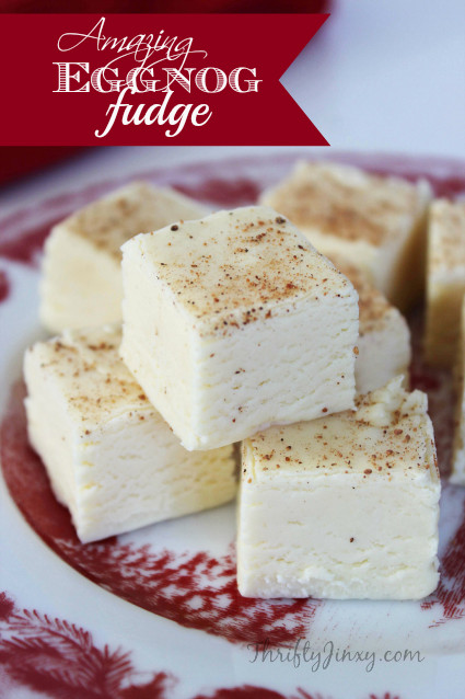 Christmas Fudge Recipe
 Eggnog Fudge Recipe A Christmas Classic Thrifty Jinxy