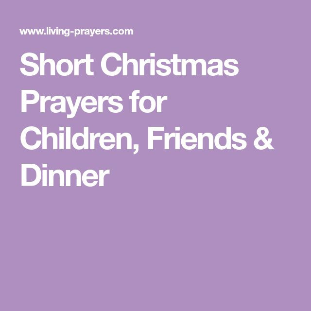 Christmas Prayers For Dinners
 Best 25 Christmas dinner prayer ideas on Pinterest