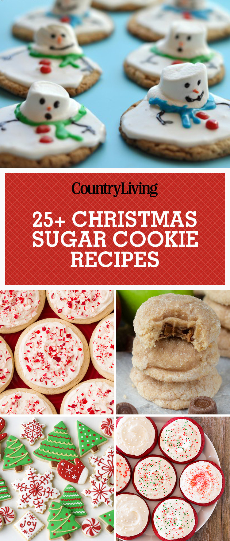 Christmas Sugar Cookies
 25 Easy Christmas Sugar Cookies Recipes & Decorating