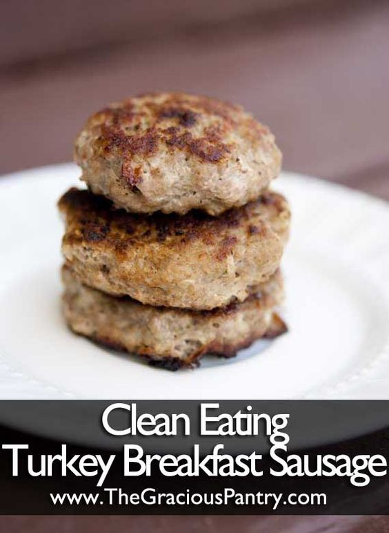 Clean Eating Thanksgiving
 Clean Eating Turkey Breakfast Sausage Recipe