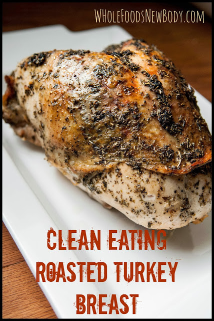 Clean Eating Thanksgiving
 Whole Foods New Body Clean Eating Thanksgiving Menu