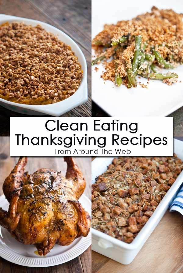 Clean Eating Thanksgiving
 Thursday Recipe Linkup Thanksgiving Recipes