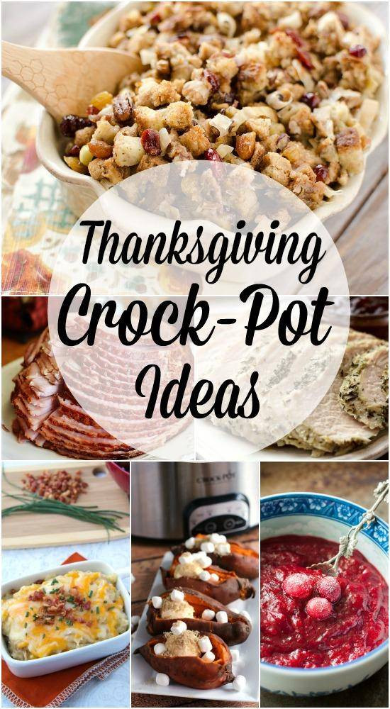 Crock Pot Thanksgiving Side Dishes
 Thanksgiving Crockpot Recipes