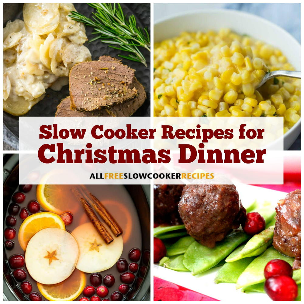 Crockpot Christmas Dinner
 45 Slow Cooker Recipes for Christmas Dinner