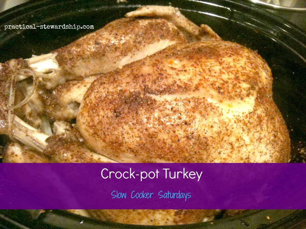 Crockpot Thanksgiving Turkey
 Easy Crock Pot Turkey Practical Stewardship