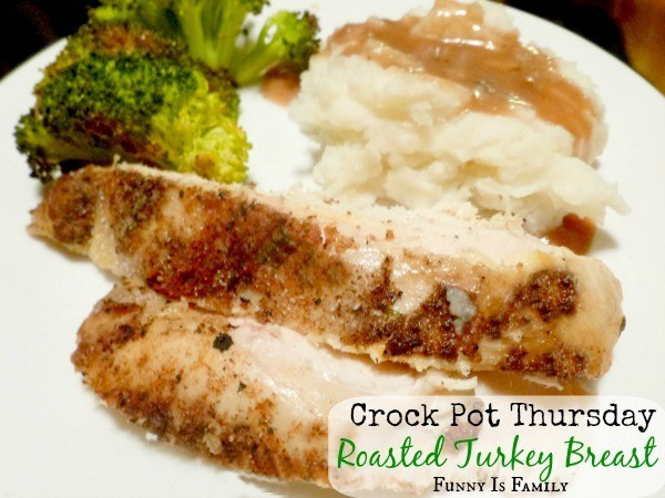 Crockpot Thanksgiving Turkey
 Crock Pot Roasted Turkey Breast