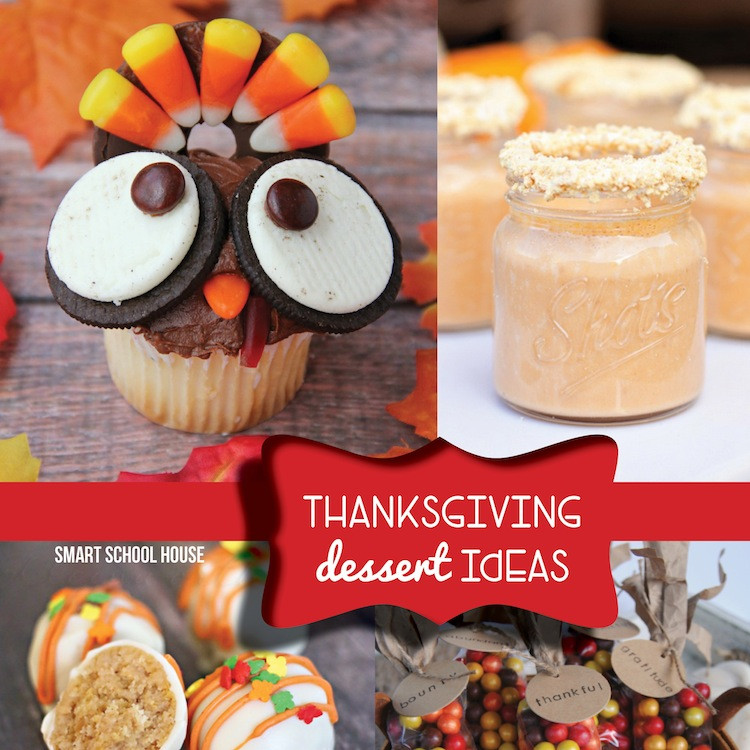 Dessert Idea For Thanksgiving
 Thanksgiving Dessert Ideas