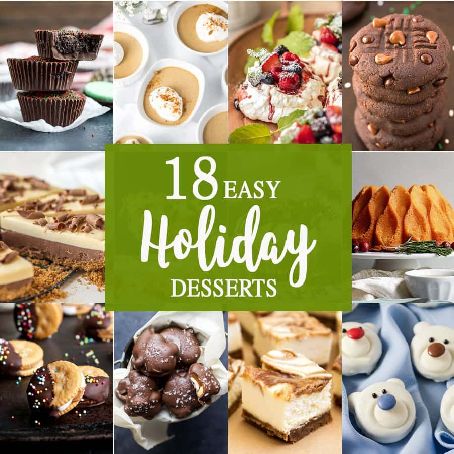 Easy Christmas Desserts Pinterest
 18 Easy Holiday Desserts The Cookie Rookie