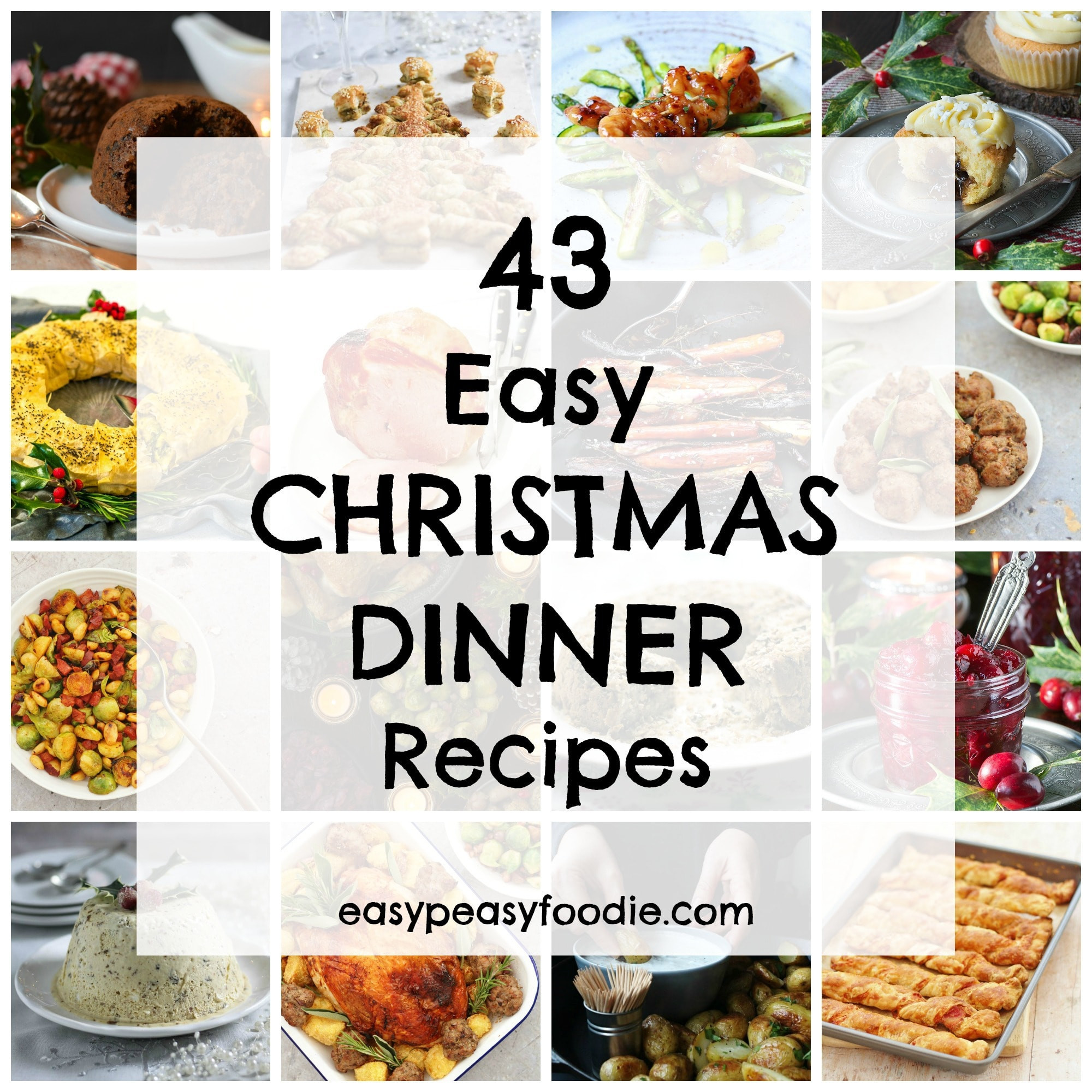 Easy Christmas Dinner Ideas
 43 Easy Christmas Dinner Recipes Easy Peasy Foo