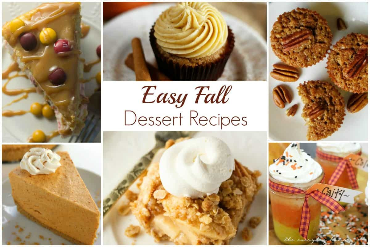 Easy Fall Dessert Recipes
 Easy Fall Dessert Recipes and our Delicious Dishes Recipe