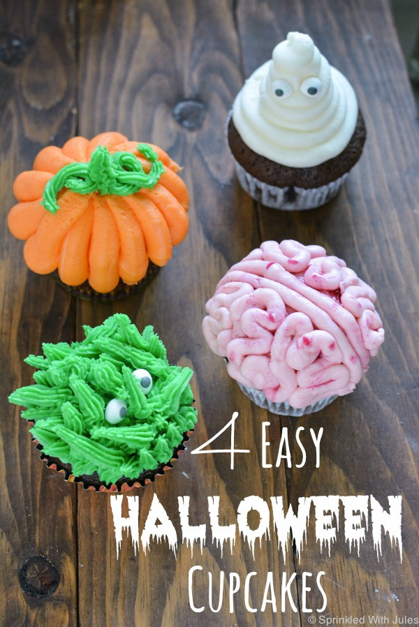 Easy Halloween Cupcakes Decorations
 4 Easy Halloween Cupcake Ideas — Sprinkled With Jules