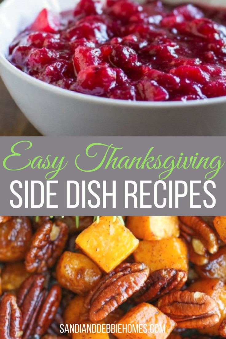Easy Side Dishes For Thanksgiving Meal
 25 Easy Thanksgiving Side Dish Recipes Sandi Clark and