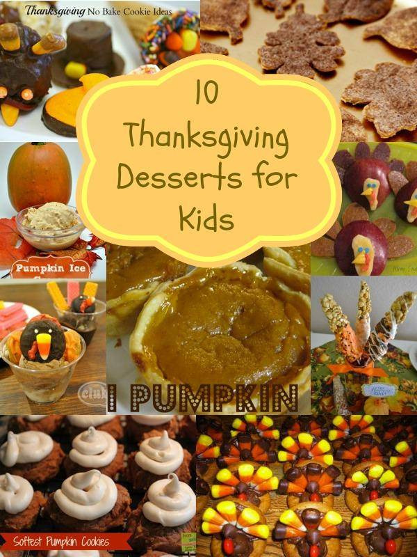 Easy Thanksgiving Desserts For Kids
 Thanksgiving Desserts for Kids