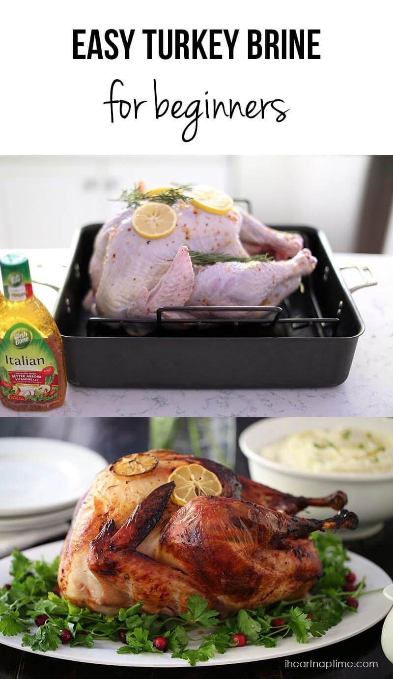 Easy Thanksgiving Turkey Recipes
 EASY 3 Ingre nt Turkey Brine Recipe I Heart Naptime