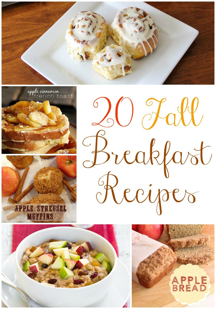 Fall Breakfast Recipes
 20 Fall Breakfast Recipes