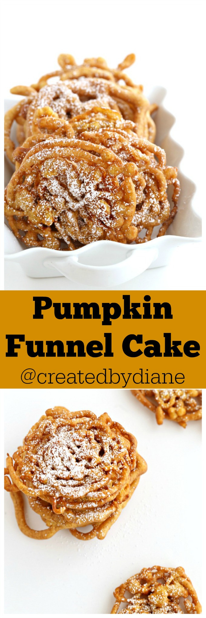 Fall Desserts 2019
 Pumpkin Funnel Cake A fall dessert idea