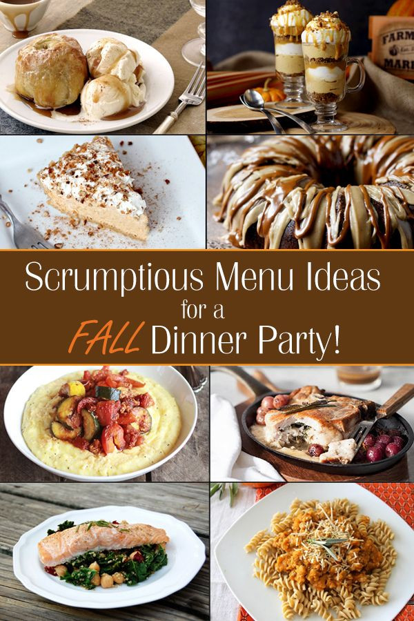 Fall Dinner Party Ideas
 Fall Dinner Party Menu Ideas Ideas for throwing a fall