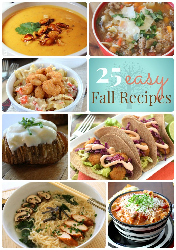 Fall Dinner Recipes
 Great Ideas 25 Easy Fall Dinner Ideas