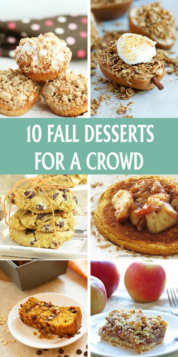 Fall Dinners For A Crowd
 10 Fall Desserts for A Crowd Ilona s Passion