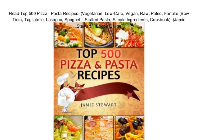Farfalle Pasta Recipes Vegetarian
 Read Top 500 Pizza Pasta Recipes Ve arian Low Carb