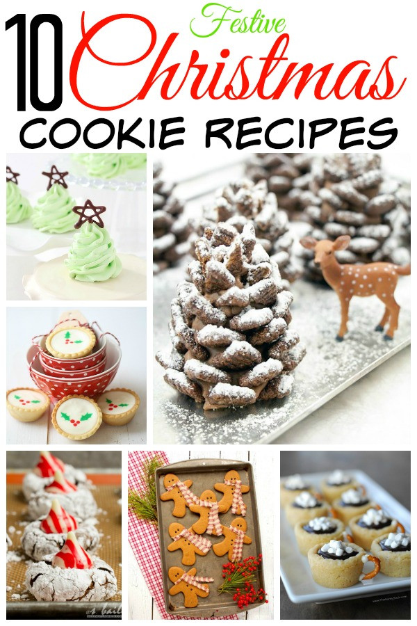 Festive Christmas Cookies
 10 Festive Christmas Cookie Recipes