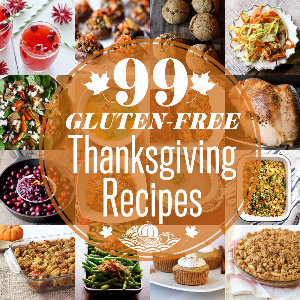 Gluten Free Thanksgiving Dessert
 99 Gluten free Thanksgiving Recipes