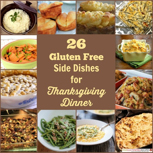 Gluten Free Thanksgiving Dinner
 26 Gluten Free Side Dish Recipes for Thanksgiving Dinner