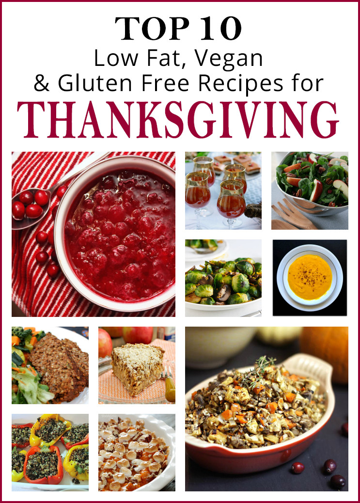 Gluten Free Vegan Thanksgiving
 10 Low Fat Vegan Gluten Free Thanksgiving Recipes