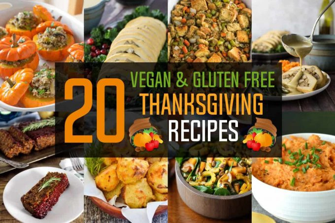 Gluten Free Vegan Thanksgiving
 Vegan & Gluten Free Thanksgiving Recipes Vegan Huggs