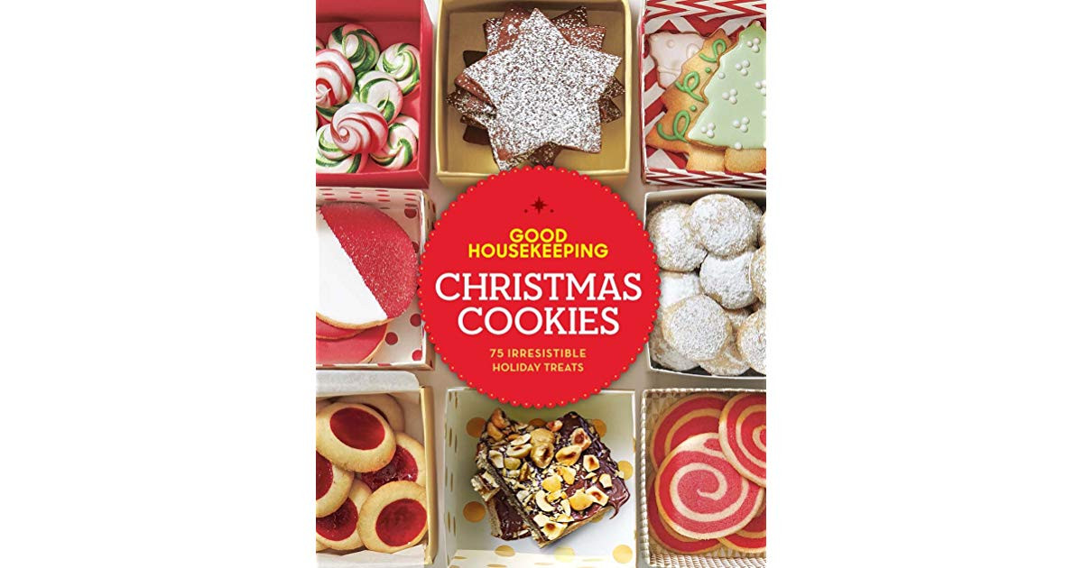Good Housekeeping Christmas Cookies
 Good Housekeeping Christmas Cookies 75 Irresistible