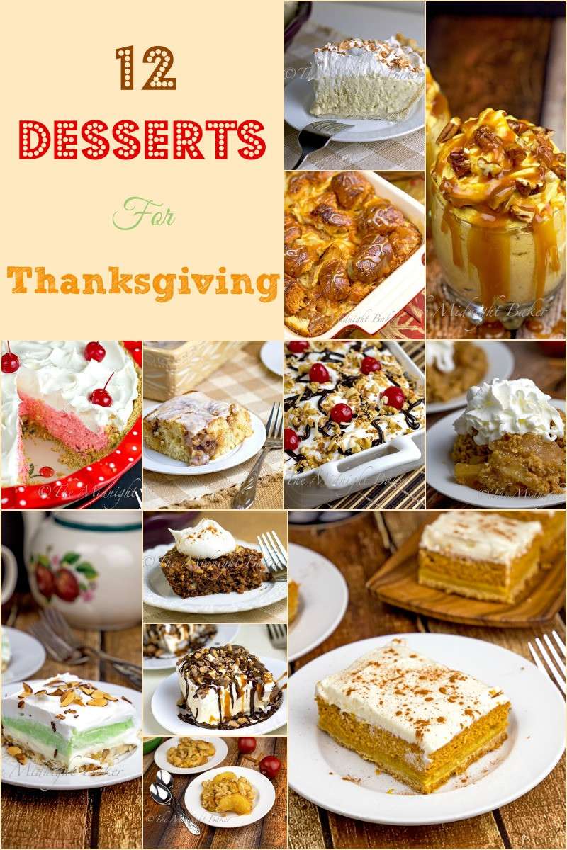 Good Thanksgiving Dessert
 12 Great Thanksgiving Desserts The Midnight Baker