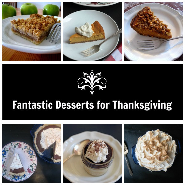 Good Thanksgiving Dessert
 8 Fantastic Desserts for Thanksgiving