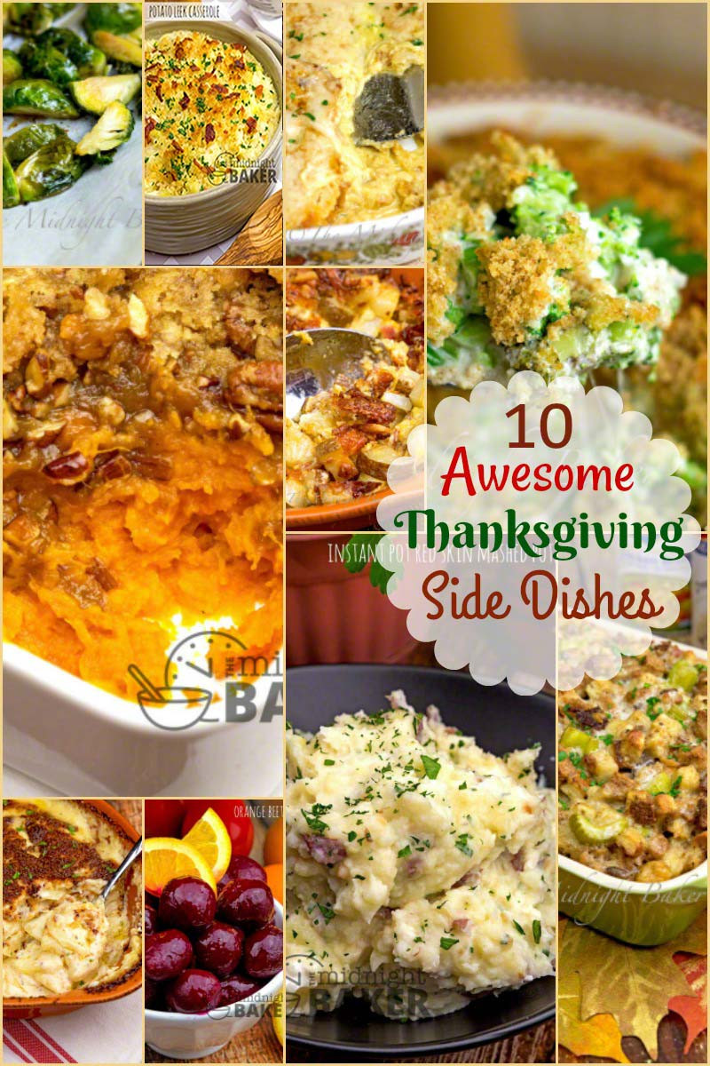 Great Christmas Side Dishes
 10 Thanksgiving Side Dishes The Midnight Baker